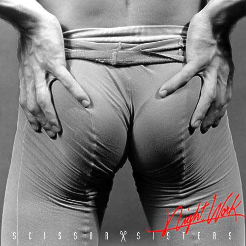 Scissor Sisters - Scissor Sisters - Night Work