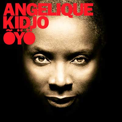 3 albums AngeliqueKidjoOyo 